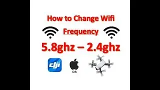 DJI SPARK / MAVIC AIR LONG RANGE : How to change Wifi frequency  5.8GHz - 2.4GHz