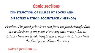 Ellipse by focus and directrix method