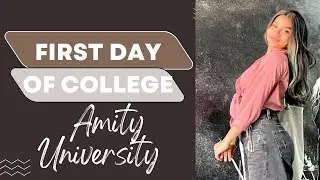 First day of college💗| Amity University Mumbai| Shamal Kadam
