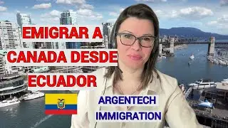 Asi es como Puedes EMIGRAR A CANADA desde ECUADOR 🇪🇨