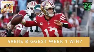 Did the 49ers have the BIGGEST statement win week 1? | Unfazed
