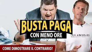 Busta paga con meno ore: come dimostrarlo? | avv. Angelo Greco