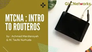 MTCNA : Intro to RouterOS (Bahasa Indonesia)