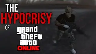 The Hypocrisy Of GTA Online Run & Gun