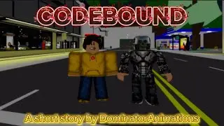 CODEBOUND (A short Roblox story movie)