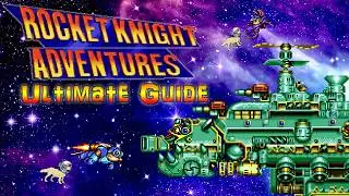 Rocket Knight Adventures - SEGA Genesis- ULTIMATE GUIDE - ALL Stages, ALL Bosses, ALL Secrets, 100%