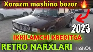 ИККИЛАМЧИ КРЕДИТГА ТИКОЛАР БОР. РЕТРО НАРХЛАРИ ХОРАЗМ МАШИНА БОЗОРИДАН 🔥Navrozbekuz 🔥 Наврозбек уз 🔥