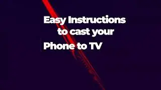 Screen Mirroring - Cast Phone to TV
