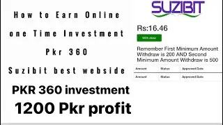Suzibit best online Earnig platform Earn 1200 PKR