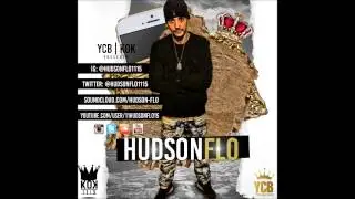 FBG Duck x Hudson Flo x 