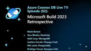 Microsoft Build 2023 Retrospective - Ep 82