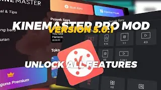 NO PASSWORD!! KINEMASTER PRO MOD | UNLOCK ALL FEATURES | Link in Comment