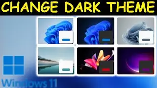 Windows 11 Change Dark | White Theme
