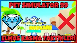 DAYCARE FİXLENDİ ELMAS KASMA TAKTİKLERİ  🐾 Pet Simulator 99 / Roblox Türkçe