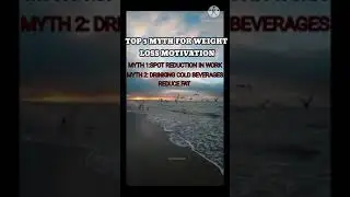 TOP 5 MYTH FOR WEIGHT LOSS MOTIVATION