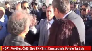 POLİSTEN HDP'Lİ VEKİLLERE TOKAT GİBİ CEVAP