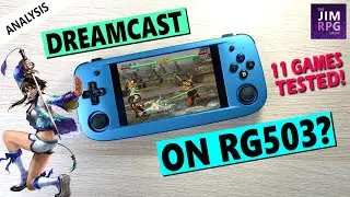 Anbernic RG503 - 11 Game Dreamcast Test! Impressive!