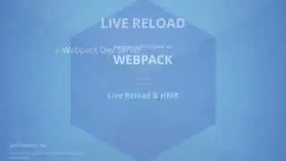 Webpack 8.1: Live Reload & HMR - Webpack Dev Server