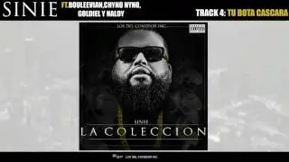 4- TU BOTA CASCARA (FT. GOLDIEL Y NALDY , BOULEEVIAN, CHYNO NYNO)