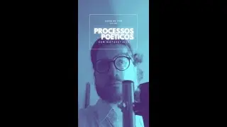[CORTES] Trechos do PROCESSOS POÉTICOS