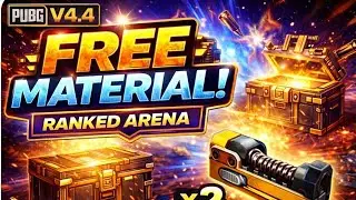 🔥 How to Get Free Material in PUBG Mobile V4.4 Ranked Arena 