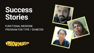 Type 1 Diabetes Recovery Success Stories | YellowSquash