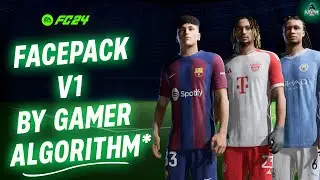 Facepack V1 For EAFC 24 By Gamer Algorithm + Tutorial | TU 12
