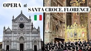 Florence, Italy: Opera at Santa Croce Church