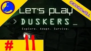 DUSKERS - Let's Play - Episode 11 - (Video)