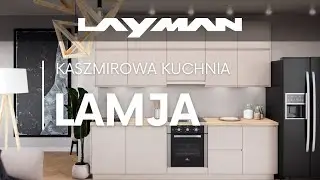 Kuchnia LAMJA - elegancka i funkcjonalna!