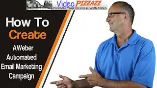 How To Create AWeber Automated Email Marketing Campaign
