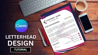 Letterhead Design In Canva - Tutorial