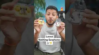 Latest Nothing Earphones !
