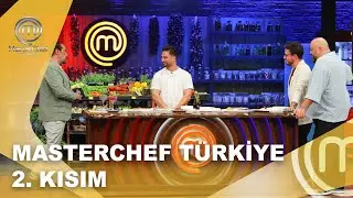 MasterChef Türkiye 2. Kısım | 29.09.2025 ⁨
