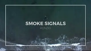 Ronzio - Smoke Signals (Official Video)