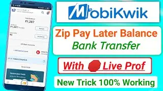 Mobikwik zip to bank transfer ! Mobikwik zip pay later bank transfer !