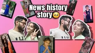 ( Part-1 ) news history story. ❤️
