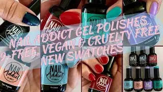 💅🏻 💅🏿 💅🏽 NAIL ADDICT POLISHES💅🏽💅🏿💅🏻9-FREE, VEGAN & CRUELTY FREE 🐰 NEW SWATCHES 💅🏿💅🏽💅🏻