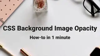 CSS Background Image Opacity