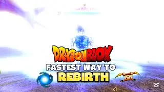 “FASTEST Way to Reirth in Dragon Blox! (Level Up INSASENLY Quick)”