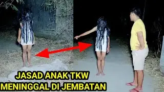 🔴Gak Tega Menolong Gadis Ini Tunjukan  Jasad Nya Sendiri
