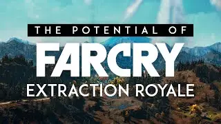 The Potential of Far Cry Extraction Spin-Off