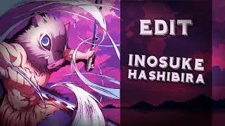 Edit | Inosuke Hashibira | Kimetsu no yaiba | AniFlesh