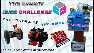 The Circuit Cube Challenge -  Arena, Fight Rules and PRIZES Revealed! - LEGO Robot Combat