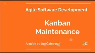 Maintenance Using Kanban Framework | Your Guyd