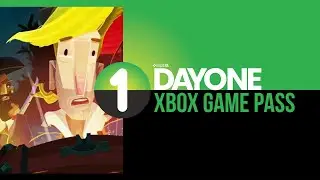 Day One | Xbox Game Pass [November '22 Drop 1]