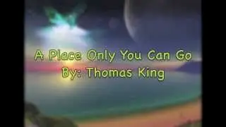 A Place Only You Can Go