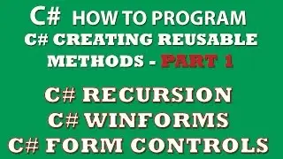 C# Exercise: Creating methods for reuse between different C# apps (Winforms, Console app) - Part 1