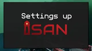A Guide to Installing ISAN, the player made Navigation System for Starbase!