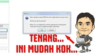100% BERHASIL! Cara Mengatasi Macro length exceeds 2500 lines pada iMacros